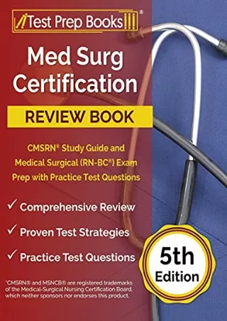 Read ebook [PDF] Med Surg Certification Review Book: CMSRN Study Guide and Medical Surgical