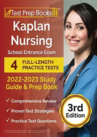 PDF/READ Kaplan Nursing School Entrance Exam 2022-2023 Study Guide: 4 Full-Length