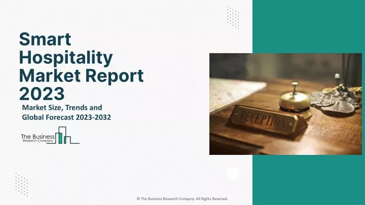 smart hospitality market report 2023