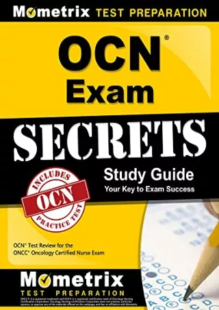 Download Book [PDF] OCN Exam Secrets Study Guide: OCN Test Review for the ONCC Oncology Certified