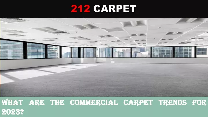 what are the commercial carpet trends for 2023