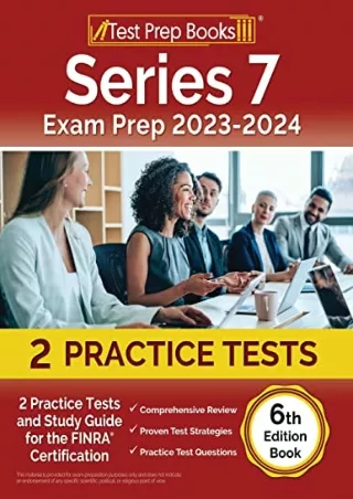 $PDF$/READ/DOWNLOAD Series 7 Exam Prep 2023-2024: 2 Practice Tests and Study Guide for the FINRA