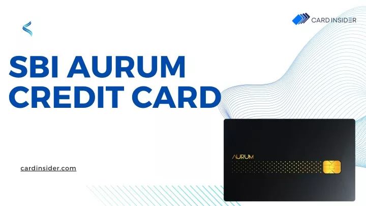 sbi aurum credit card
