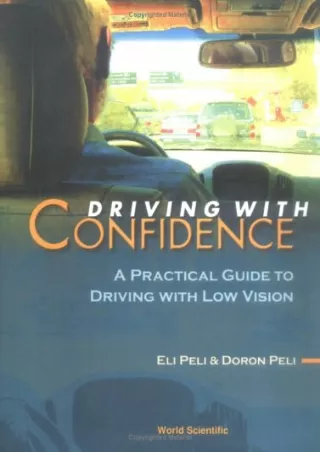 get [PDF] Download Driving with Confidence: A Practical Guide to Driving with Low Vision