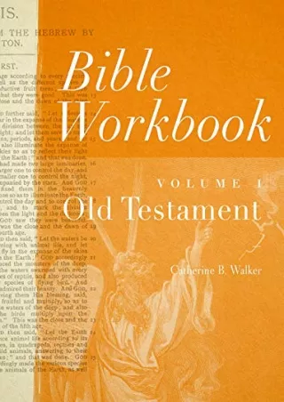 [PDF] DOWNLOAD Bible Workbook Vol. 1 Old Testament (Volume 1)