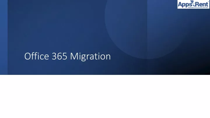 office 365 migration