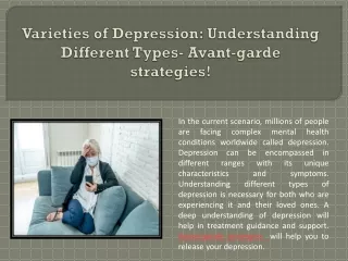 Varieties of Depression Understanding Different Types- Avant-garde strategies!