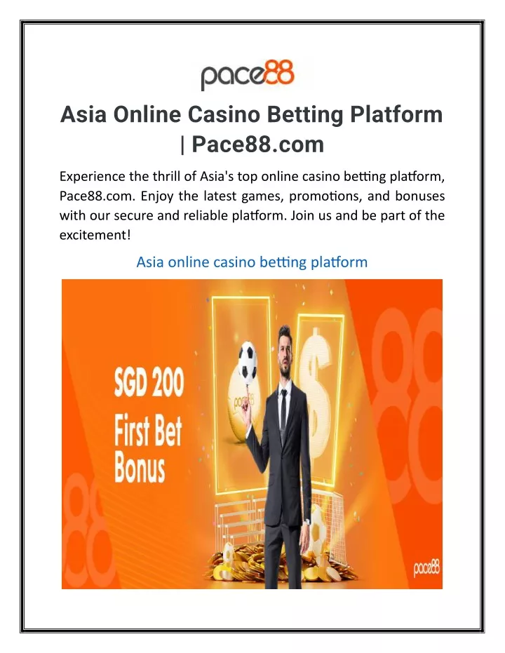 asia online casino betting platform pace88 com