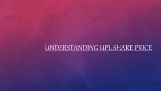 understanding upl share price