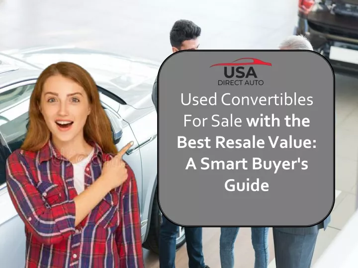used convertibles for sale with the best resale