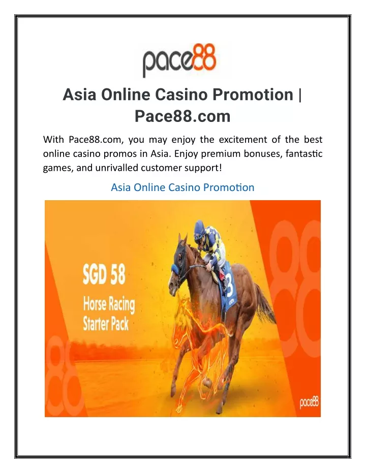 asia online casino promotion pace88 com