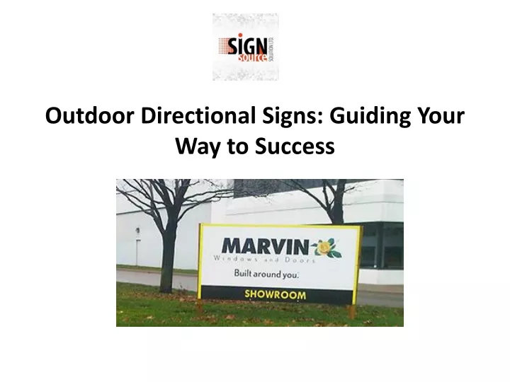 outdoor directional signs guiding your way to success