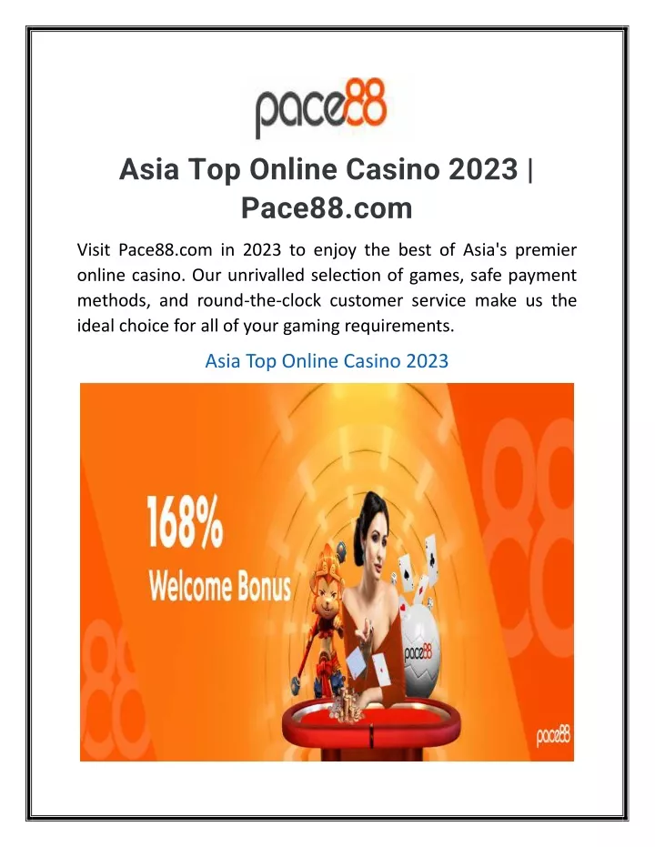 asia top online casino 2023 pace88 com