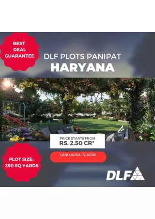 DLF Plots Panipat: A Perfect Investment Opportunity