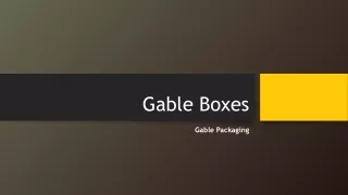 gable boxes