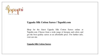 Uppada Silk Cotton Sarees  Tapathi.com