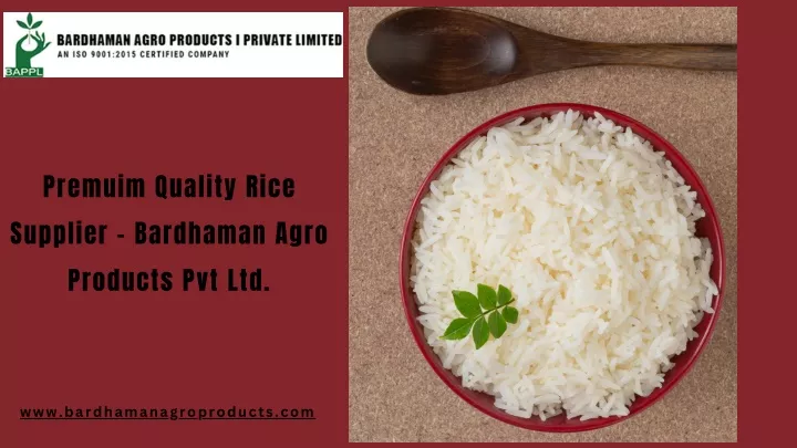 premuim quality rice supplier bardhaman agro