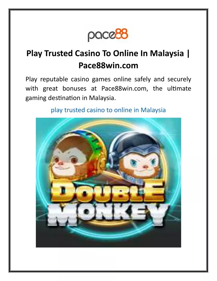 play trusted casino to online in malaysia