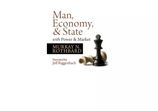 Download PDF Man Economy and State with Power and Market Scholar s Edition free