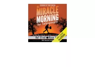 Kindle online PDF The Miracle Morning for Salespeople The Fastest Way to Take Yo