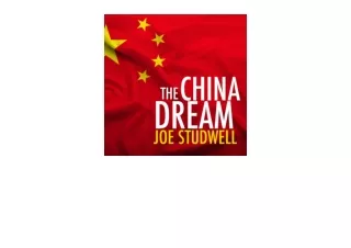 Kindle online PDF The China Dream The Quest for the Last Great Untapped Market o