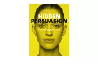 Ebook download Hidden Persuasion 33 psychological influence techniques in advert