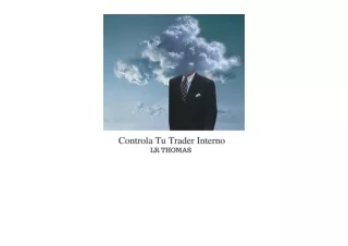 Download PDF Controla Tu Trader Interno Control Your Inner Trader  free acces