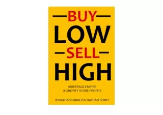 Download PDF BUY LOW SELL HIGH 2 in 1 e commerce Bundle Arbitrage Empire Shopify