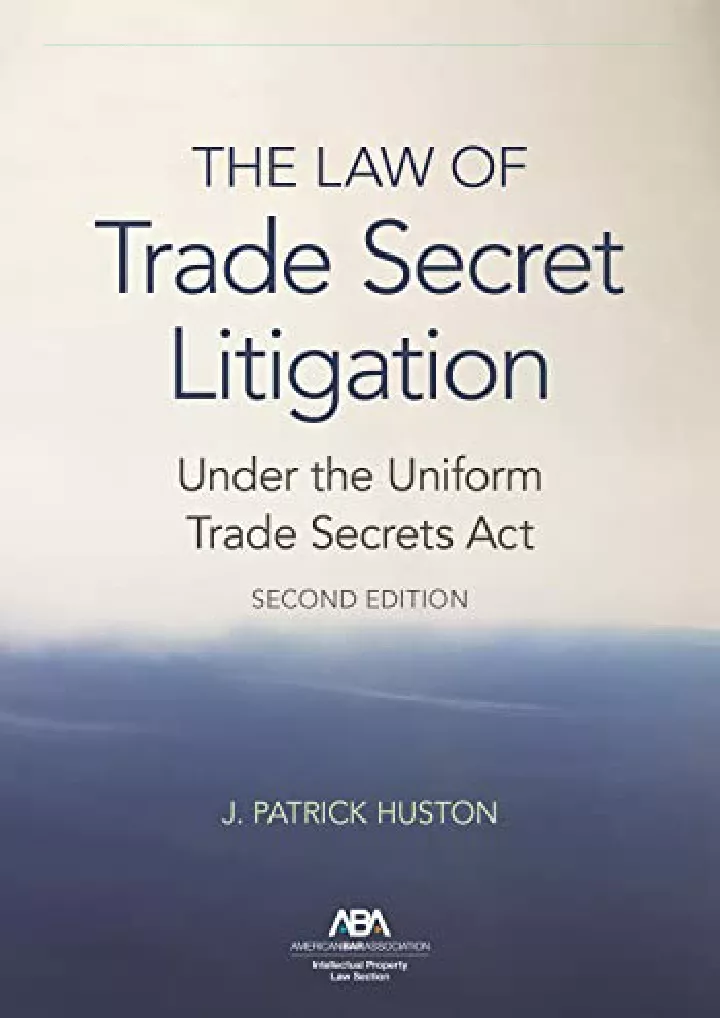 the law of trade secret litigation under