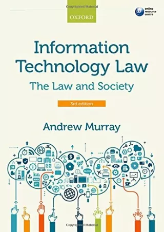 [PDF] DOWNLOAD FREE Information Technology Law: The Law and Society free
