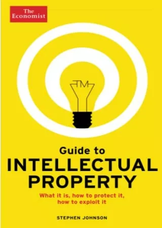 READ [PDF] Guide to Intellectual Property (Economist Books) read