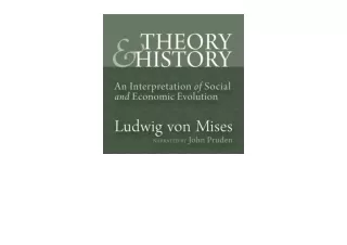 Ebook download Theory and History An Interpretation of Social and Economic Evolu