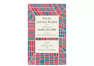 Kindle online PDF Vital Little Plans The Short Works of Jane Jacobs full