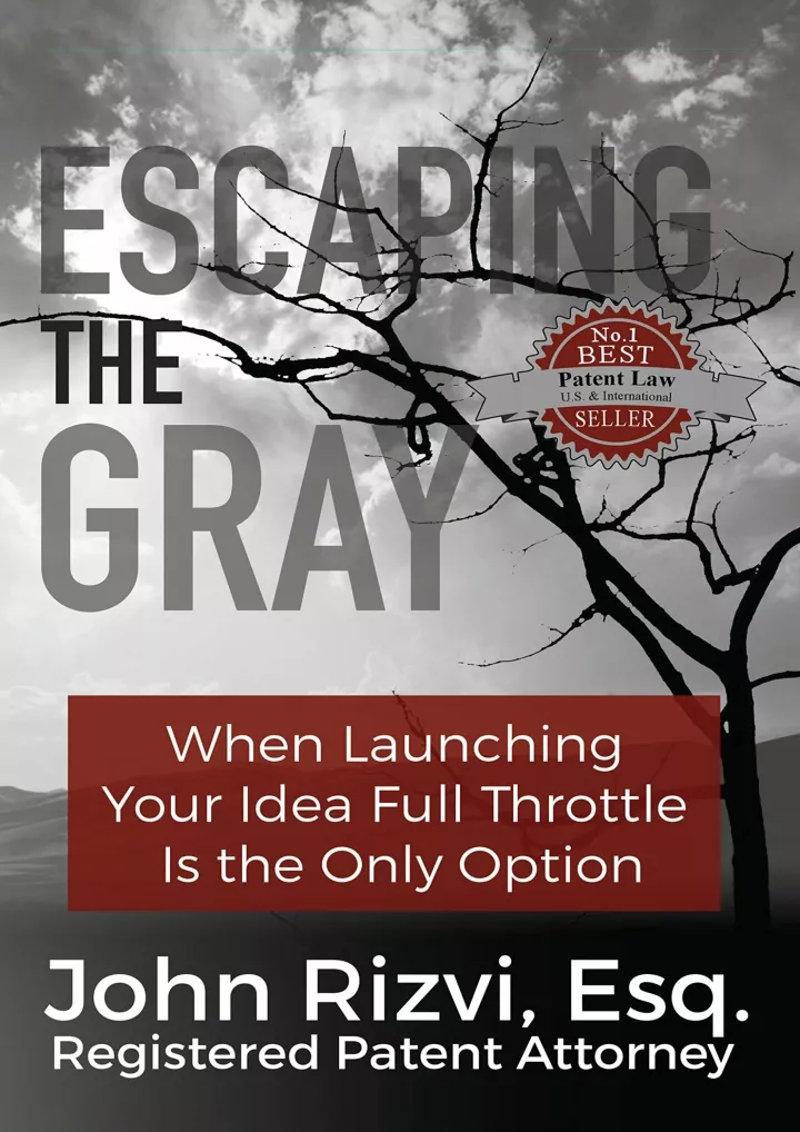 escaping the gray when launching your idea full