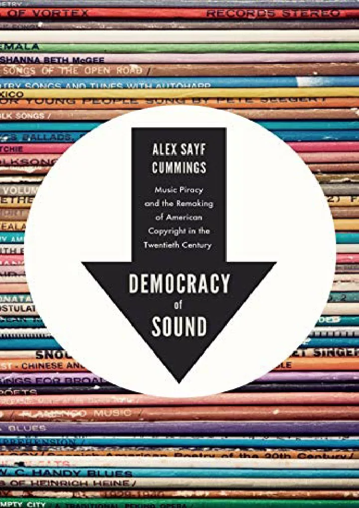 democracy of sound music piracy and the remaking