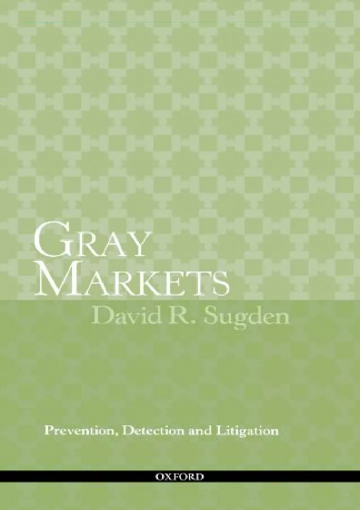 gray markets prevention detection and litigation