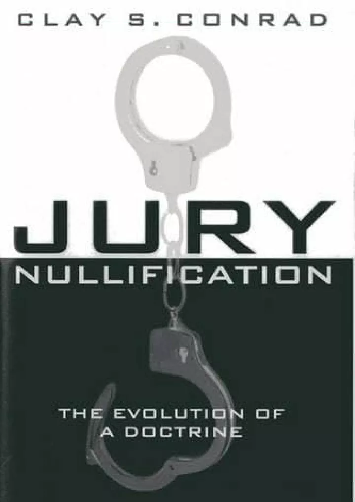 jury nullification the evolution of a doctrine