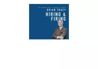 Kindle online PDF Hiring and Firing The Brian Tracy Success Library for ipad