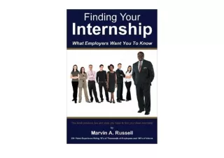 Kindle online PDF Finding Your Internship What Employers Want You To Know for an