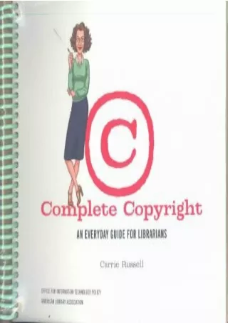 [PDF] DOWNLOAD FREE Complete Copyright: An Everyday Guide for Librarians do