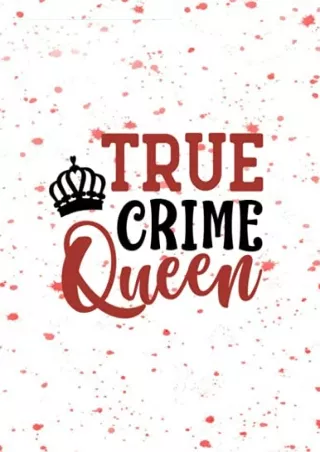 READ [PDF] True Crime Queen bestseller