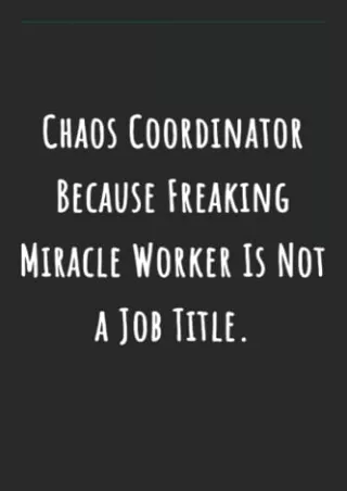 EPUB DOWNLOAD Chaos Coordinator Because Freaking Miracle Worker Is Not a Jo
