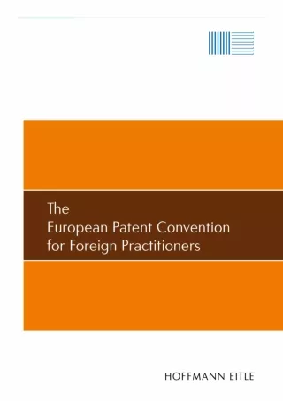 DOWNLOAD [PDF] The European Patent Convention for Foreign Practitioners fre