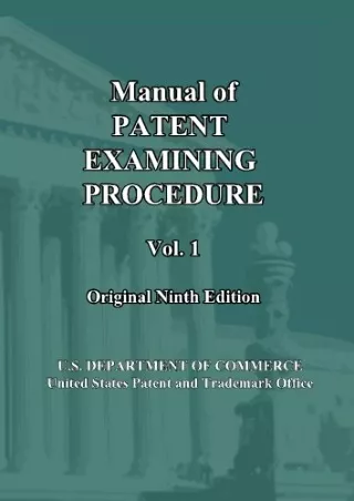 READ [PDF] Manual of Patent Examining Procedure: 9th Ed. (Vol. 1): Original