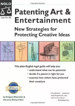 [PDF] DOWNLOAD FREE Patenting Art & Entertainment: New Strategies for Prote
