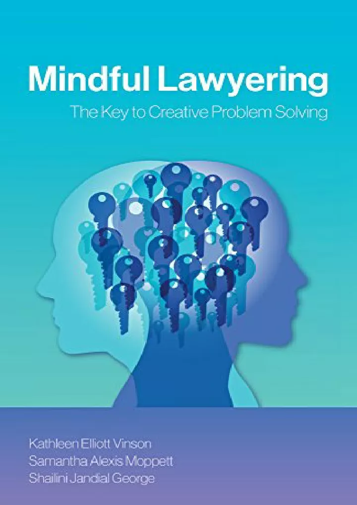 mindful lawyering the key to creative problem