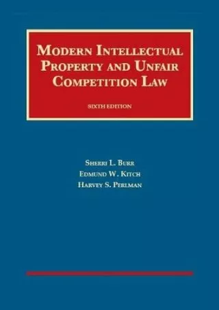 [PDF] DOWNLOAD EBOOK Modern Iintellectual Property and Unfair Competition L