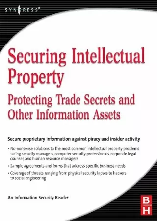 READ [PDF] Securing Intellectual Property: Protecting Trade Secrets and Oth