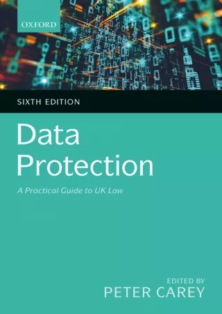 PDF KINDLE DOWNLOAD Data Protection: A Practical Guide to UK Law bestseller