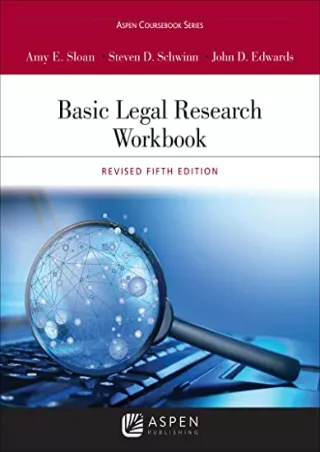 PDF KINDLE DOWNLOAD Basic Legal Research Workbook: Revised Fifth Edition (A